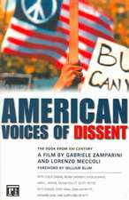 American Voices of Dissent: The Book from XXI Century, a Film by Gabrielle Zamparini and Lorenzo Meccoli