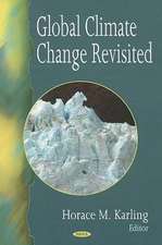 Global Climate Change Revisited