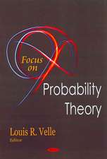 Focus on Probability Theory