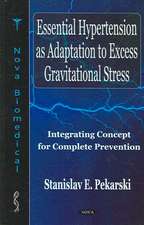 Essential Hypertension as Adaptation to Excess Gravitational Stress