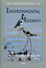 New Developments in Environmental Research