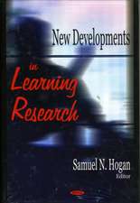 New Developments in Learning Research