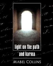 Light on the Path and Karma