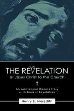 The Revelation of Jesus Christ to the Church