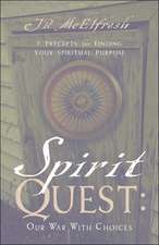 Spirit Quest: Our War With Choices