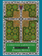 Christian Labyrinths: A Celtic Coloring Book