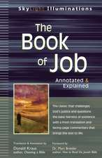 The Book of Job: Annotated & Explained