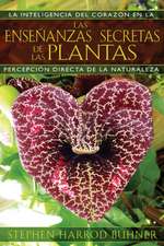 Las Ensenanzas Secretas de las Plantas