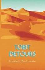 Tobit Detours