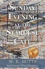 Sunday Evening at the Stardust Cafe'