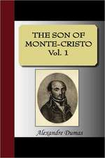 The Son of Monte-Cristo Vol. 1