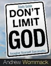 DONT LIMIT GOD SG