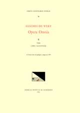 CMM 24 GIACHES DE WERT (1535-1596), Opera Omnia, edited by Carol MacClintock (secular music) and Melvin Bernstein (sacred music). Vol. X Madrigals (Il Decimo libro de madrigali a cinque voci, 1591)