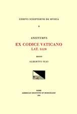 CSM 9 ANONYOUS, Ex Codice Vaticano Lat. 5129 (ca. 1400), edited by Albert Seay