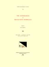 CMM 73 The Anthologies of Black-Note Madrigals, edited by Don Harrán in 5 volumes. Vol. III Libro terzo . . . li madrigali a quatro voce a notte negre (1549)