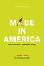 Made In America: Immigrant Students in Our Public Schools