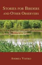 Stories for Birders and Other Observers