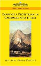 Diary of a Pedestrian in Cashmere and Thibet