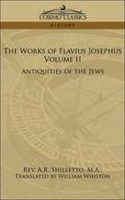 The Works of Flavius Josephus, Volume II