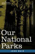 Our National Parks