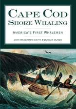 Cape Cod Shore Whaling: America's First Whalemen