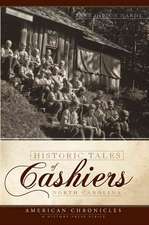 Historic Tales of Cashiers, North Carolina