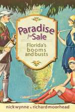 Paradise for Sale: Florida's Booms and Busts