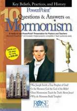 Mormonism: 10 Q & A-Mormons