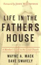 Life in the Father's House