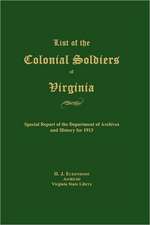 List of the Colonial Soldiers of Virginia