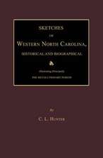 Sketches of Western North Carolina, Historical and Biographical