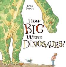 How Big Were Dinosaurs?