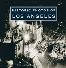 Historic Photos of Los Angeles