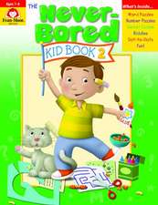 The Never-Bored Kid Book 2, Ages 7-8