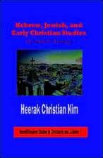 Hebrew, Jewish, and Early Christian Studies