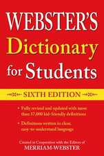 Webster's Dictionary for Students, Sixth Edition