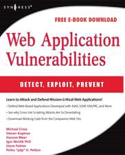 Web Application Vulnerabilities: Detect, Exploit, Prevent