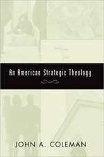 An American Strategic Theology