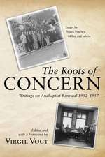 The Roots of Concern: Writings on Anabaptist Renewal 1952-1957