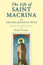 The Life of Saint Macrina