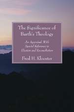 The Significance of Barth's Theology