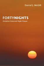 Forty Nights