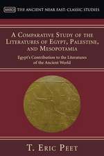 A Comparative Study of the Literatures of Egypt, Palestine, and Mesopotamia: Egypt's Contribution to the Literature of the Ancient World