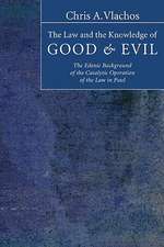 The Law and the Knowledge of Good & Evil: The Edenic Background of the Catalytic Operation of the Law in Paul