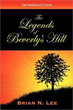 The Legends of Beverly's Hill