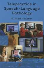 Telepractice in Speech-Language Pathology