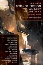 The Best Science Fiction and Fantasy of the Year, Volume 7