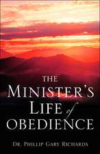 The Minister's Life of Obedience