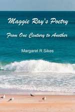 Maggie Ray's Poetry