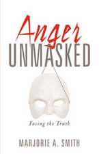 Anger Unmasked